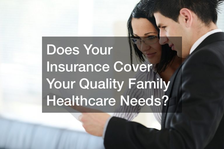 quality family healthcare